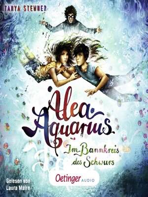 cover image of Alea Aquarius 7. Im Bannkreis des Schwurs